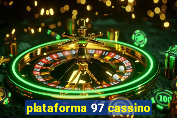 plataforma 97 cassino